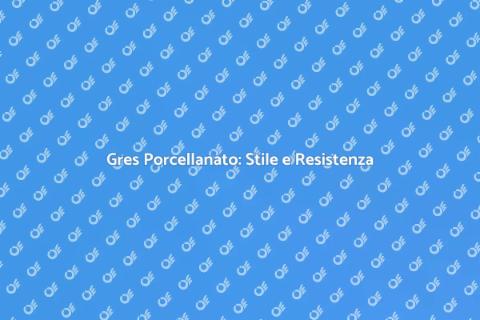 Pavimento in Gres Porcellanato Resistente