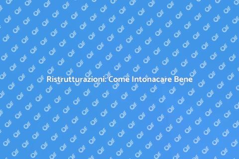 Intonacare un Appartamento: Guida Pratica