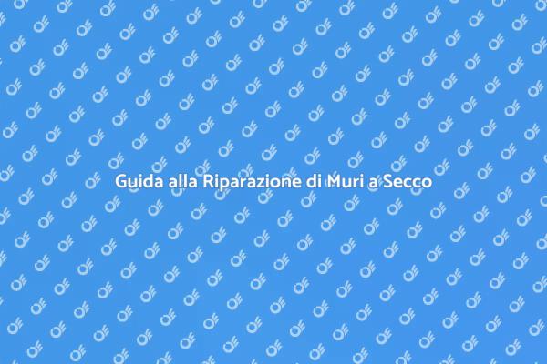 Come Riparare Fori nei Muri a Secco