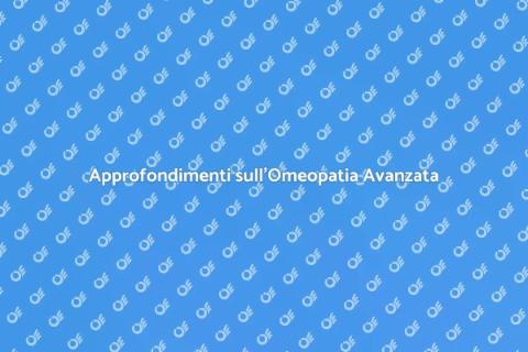 Corso Avanzato di Medicina Omeopatica