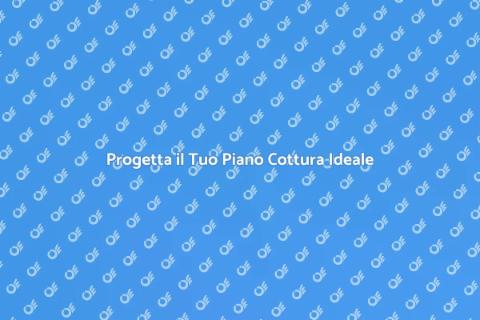 Costruire un Piano Cottura Perfetto