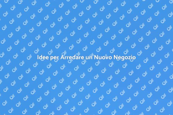Creare l'Arredamento Perfetto per il Negozio