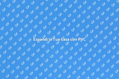 Veranda a Scomparsa in PVC