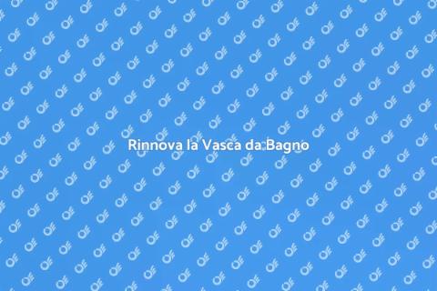 Trasformazione Vasca da Bagno