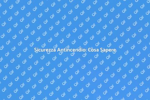 Norme di Sicurezza Antincendio