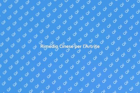 Terapia Cinese per l'Artrite