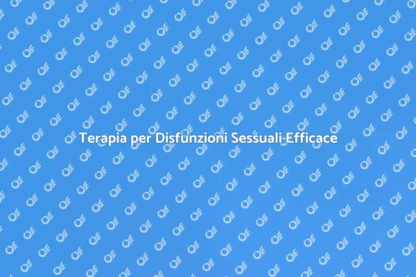 Supera le Disfunzioni Sessuali Insieme