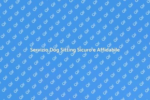 Dog Sitting Ad Hoc per il Tuo Pet