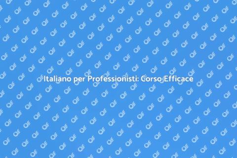 Corso di Italiano per Professionisti