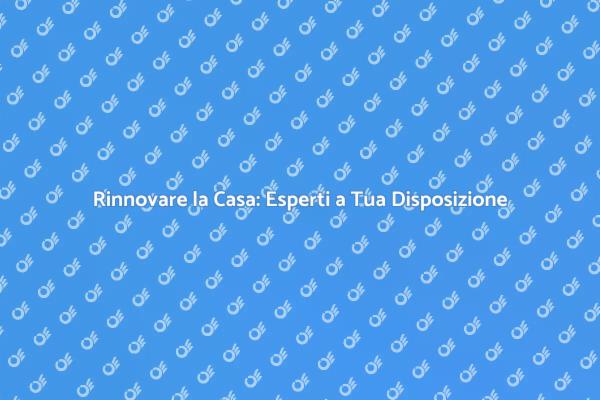 Ristrutturazioni: Trasforma la Tua Casa