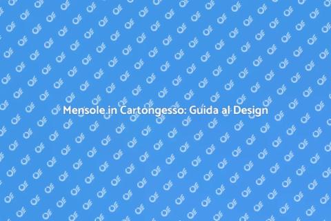 Mensole in Cartongesso: Design e Stile