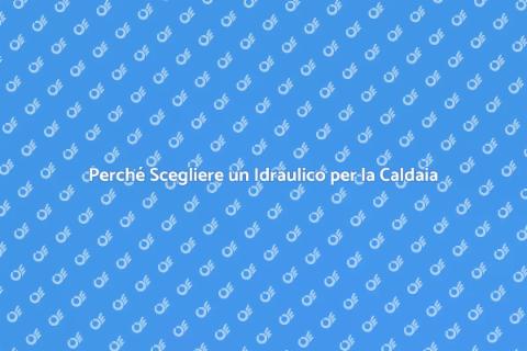 Manutenzione Caldaia: Affidati a un Pro