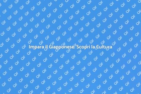 Lezioni di Giapponese: Scopri la Lingua