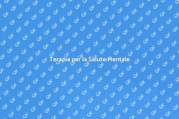 Terapia: Il Tuo Cammino verso il Benessere