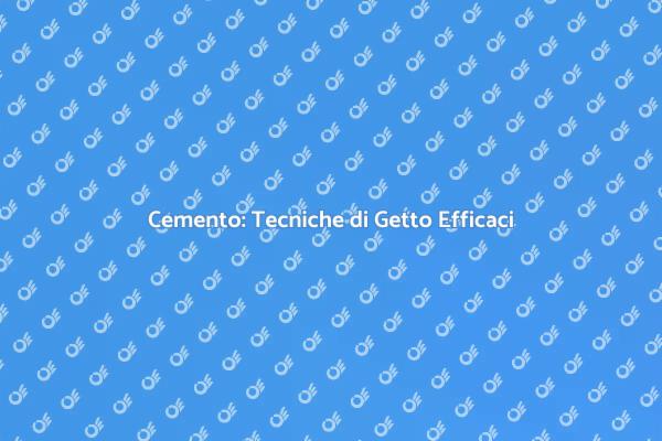 Cemento: Fondamenti per Ristrutturazioni