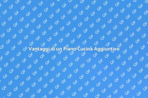 Installa un Piano Cucina Aggiuntivo