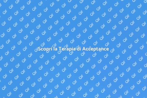 Terapia Acceptance and Commitment
