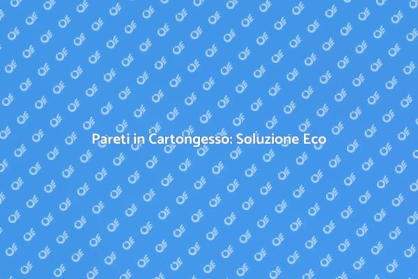 Pareti Attrezzate: Design Eco Sostenibile