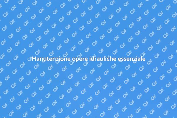 Investire nella protezione idraulica