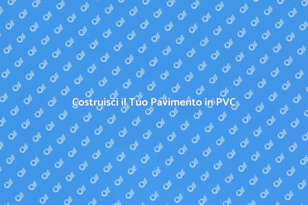 Pavimento in PVC: Eleganza e Sostenibilità