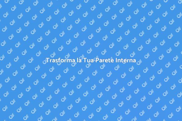 Rinnova la Tua Parete Interna Oggi