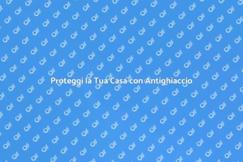 Sistema Antighiaccio per la Tua Casa