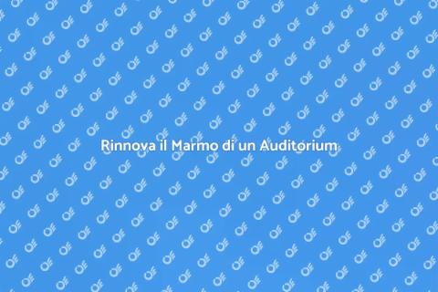 Lucidare Marmo Auditorium: Guida Pratica