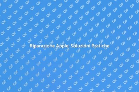 Riparazione Computer Apple: Guida Completa