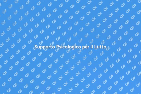 Superare il Lutto con un Psicologo