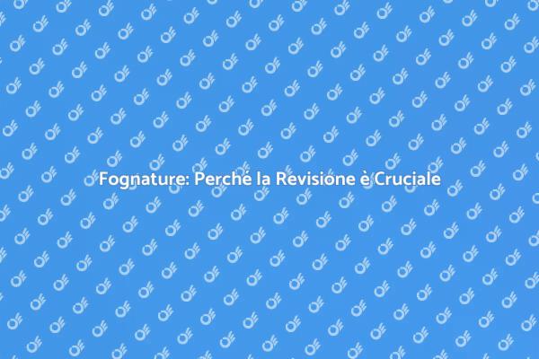 Manutenzione Fognature: Perché è Necessaria
