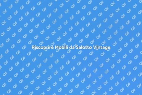 Rimodernare Mobile Salotto Vintage