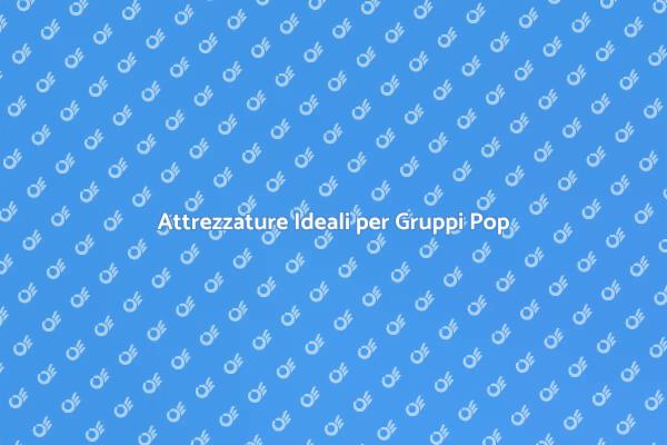 Guida al Noleggio per Gruppi Pop