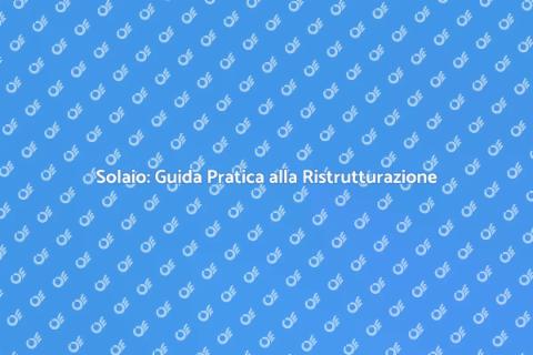 Realizzare un Solaio: Guida Completa