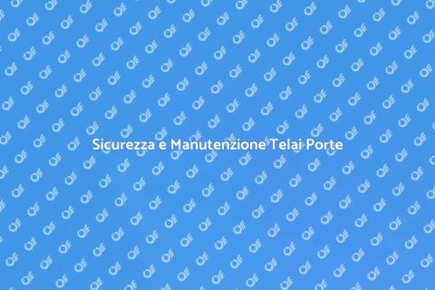 Manutenzione Telai Porte Tagliafuoco