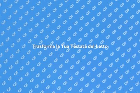 Rinnova la Testata del Letto Oggi