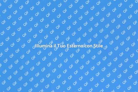 Luci per Esterni: Progettazione Ideale