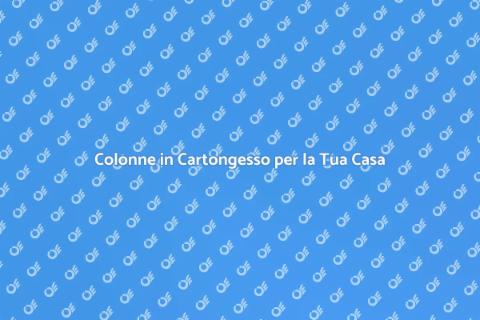 Allestimento Colonne in Cartongesso