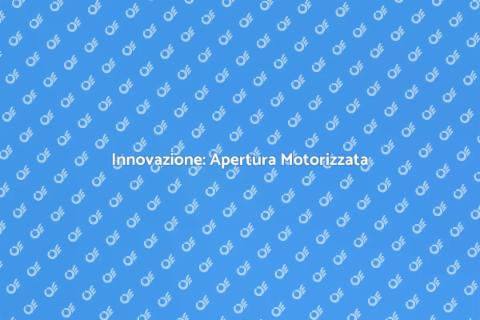 Sistema di Apertura Motorizzato
