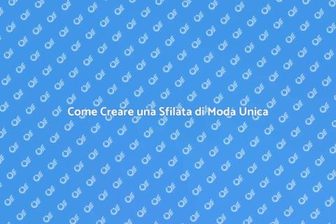 Sfilata di Moda con Danze: Guida