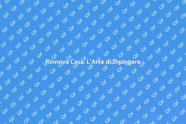 Trasforma la Tua Casa con il Colore