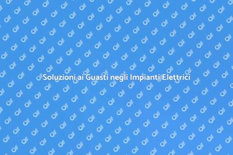 Guasto nell'Impianto Elettrico