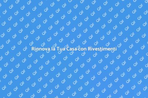 Installazione di Rivestimenti Casa
