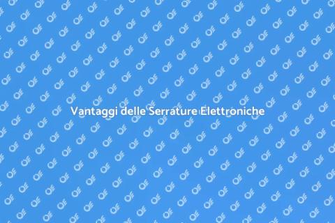 Serratura Elettronica: Sicurezza Avanzata
