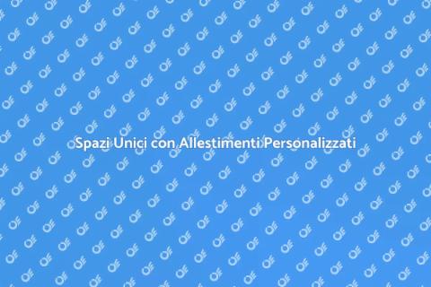 Allestimento Spazi Personalizzati