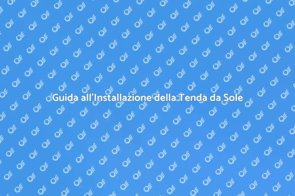 Installazione Facile di una Tenda da Sole