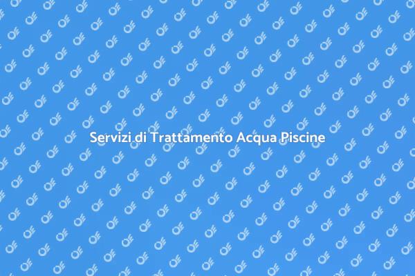 Servizi Essenziali per Piscine Pulite
