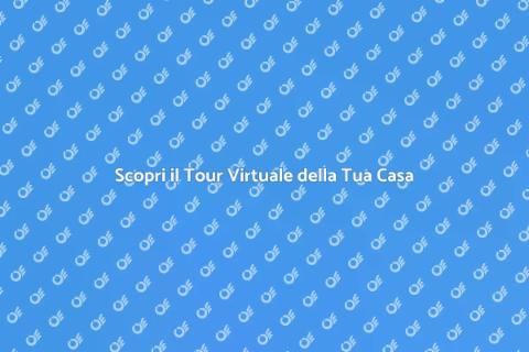 Tour Virtuale Abitazione: Scopri Ora