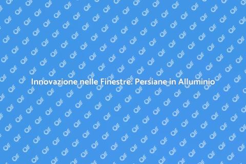 Persiana a Pacchetto in Alluminio e Vetro
