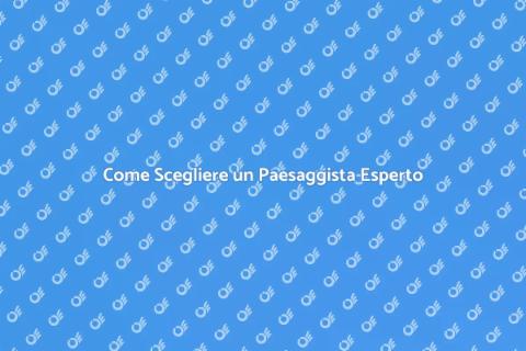 Contattare un Paesaggista per Giardini