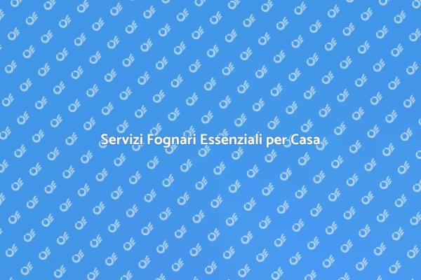 Fognature Pulite, Casa Sana e Sicura